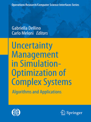 cover image of Uncertainty Management in Simulation-Optimization of Complex Systems